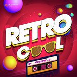 Retro Cool Vol. 2 - Amit Gupta Song Download